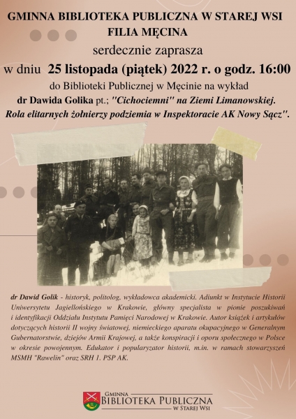 „Cichociemni na Ziemi Limanowskiej. Rola elitarnych żołnierzy podziemia w Inspektoracie AK Nowy Sącz” – wykład dr. Dawida Golika