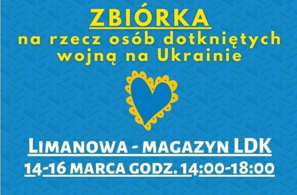 Urząd Miasta Limanowa i Miejski Ośrodek Pomocy Społecznej wznawiają zbiórkę na rzecz osób dotkniętych wojną