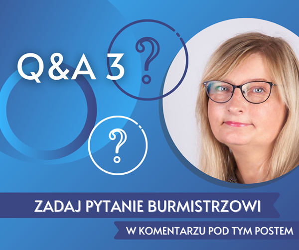 Burmistrz Anna Pękała ponownie odpowie na pytania mieszkańców za pośrednictwem Internetu