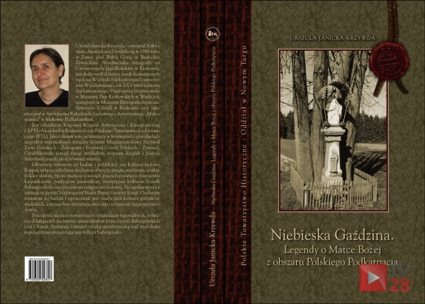 "Niebieska Gaździna. Legendy o Matce Bożej z terenów Polskiego Podkarpacia"
