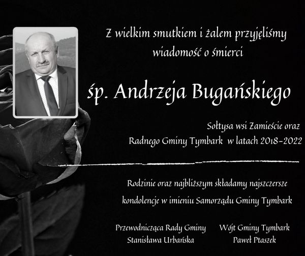 Zmarł Andrzej Bugański, radny gminy Tymbark i sołtys Zamieścia