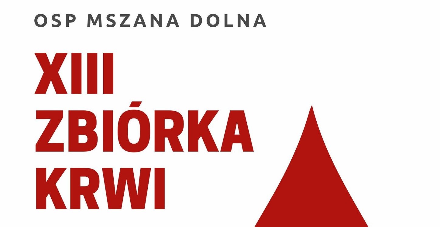 Dwudniowa zbiórka krwi w Mszanie Dolnej. Do udziału zapraszają druhowie OSP
