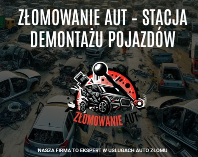 Złomowanie aut Limanowa gotówka od ręki, stacja demontażu