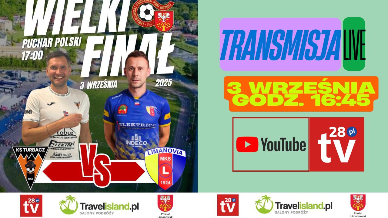Transmisja meczu finałowego PP na szczeblu LPPN: KS Turbacz Mszana Dolna – MKS Limanovia Limanowa