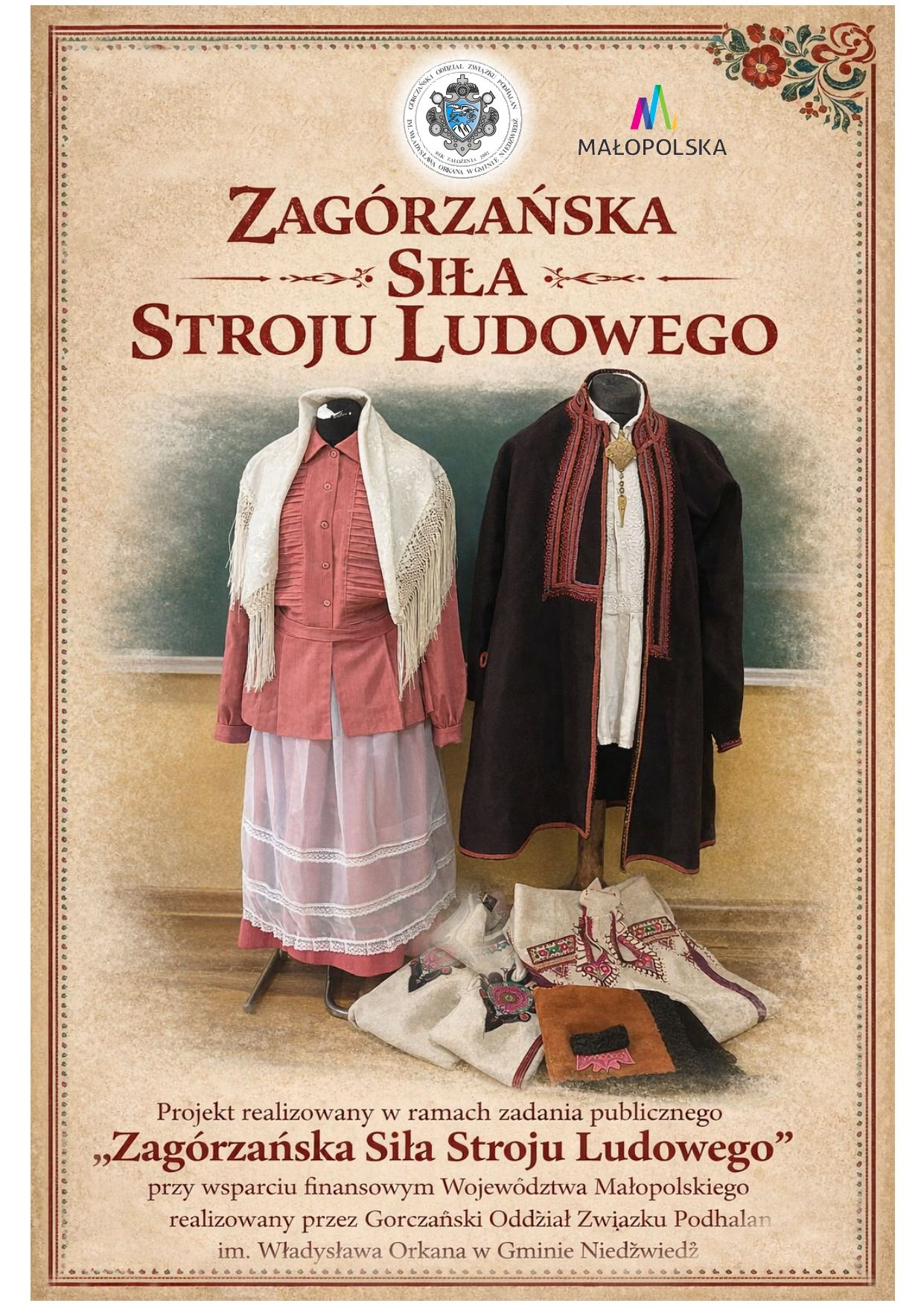 „Zagórzańska Siła Stroju Ludowego”. Projekt Gorczańskiego Oddziału Związku Podhalan