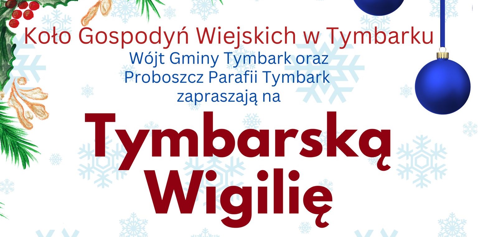 Już w niedzielę odbędzie się Tymbarska Wigilia