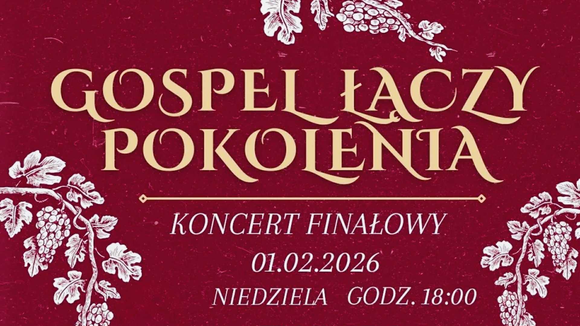 „Gospel łączy pokolenia” – zaproszenie na koncert finałowy