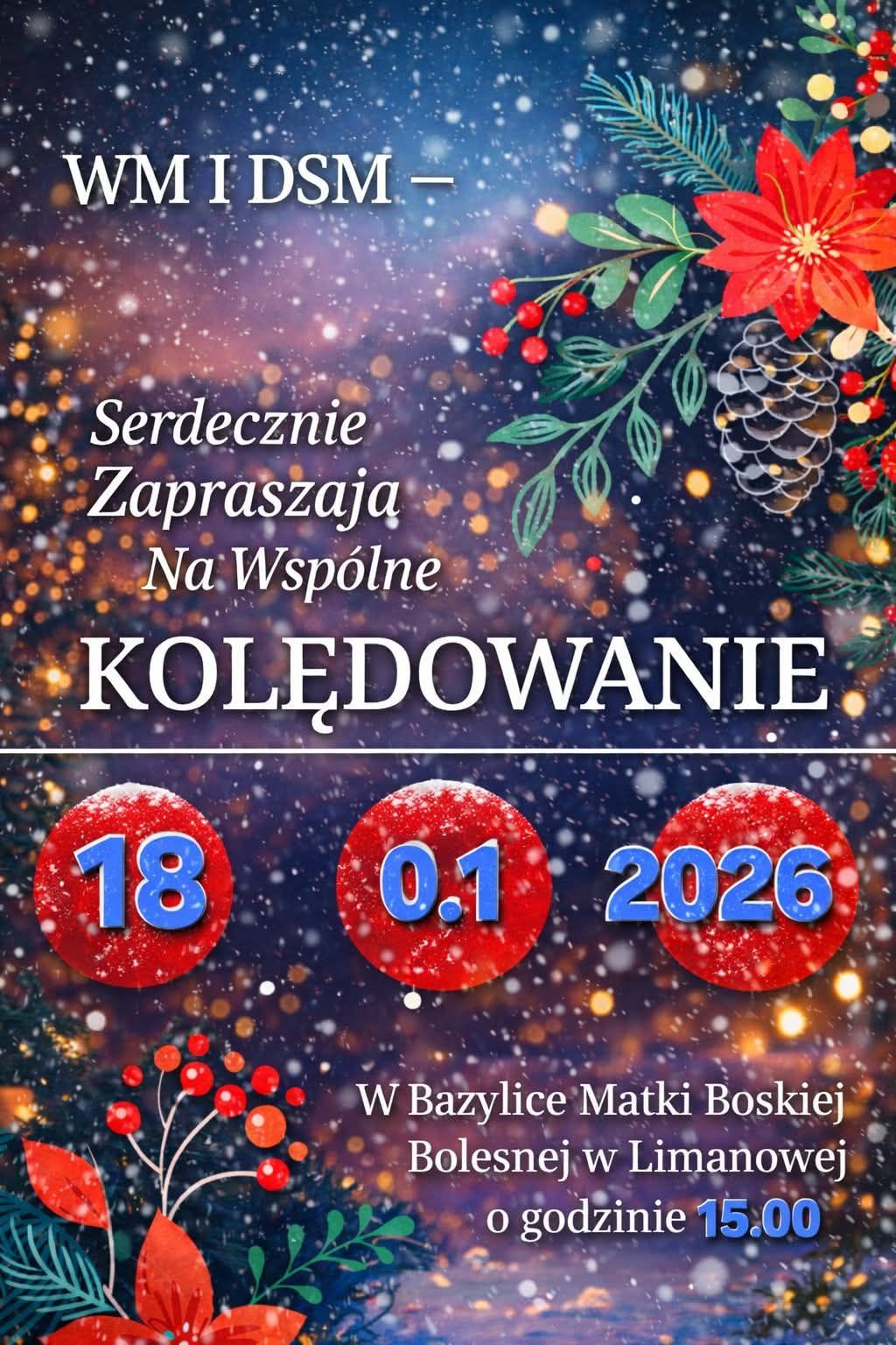 Zaproszenie na wspólne kolędowanie w limanowskiej Bazylice
