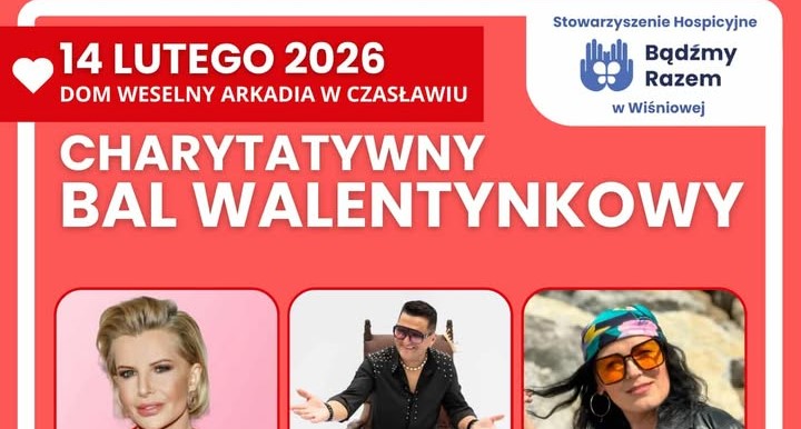 Zaproszenie na charytatywny bal walentynkowy. Gwiazdą wieczoru będzie Kordian