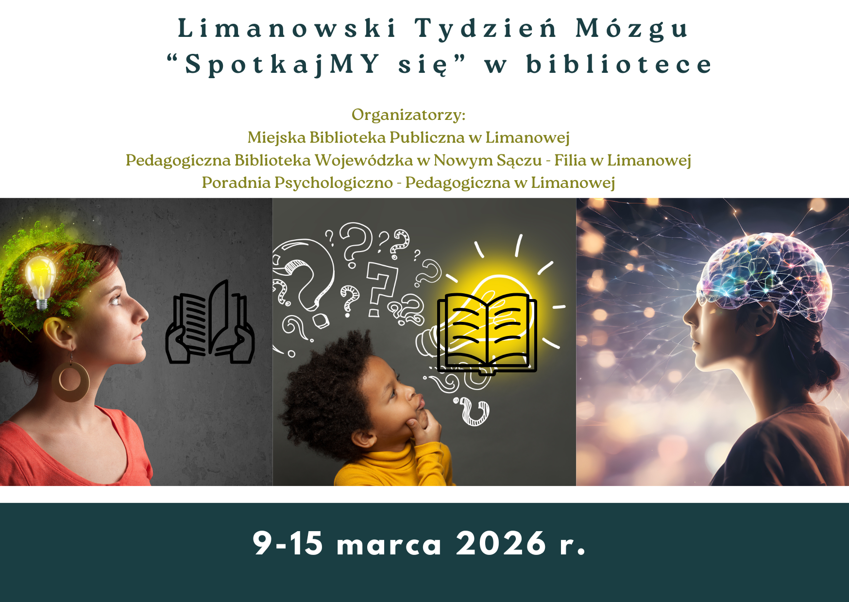 Limanowski Tydzień Mózgu. Na wydarzenie zaprasza Miejska Biblioteka Publiczna w Limanowej