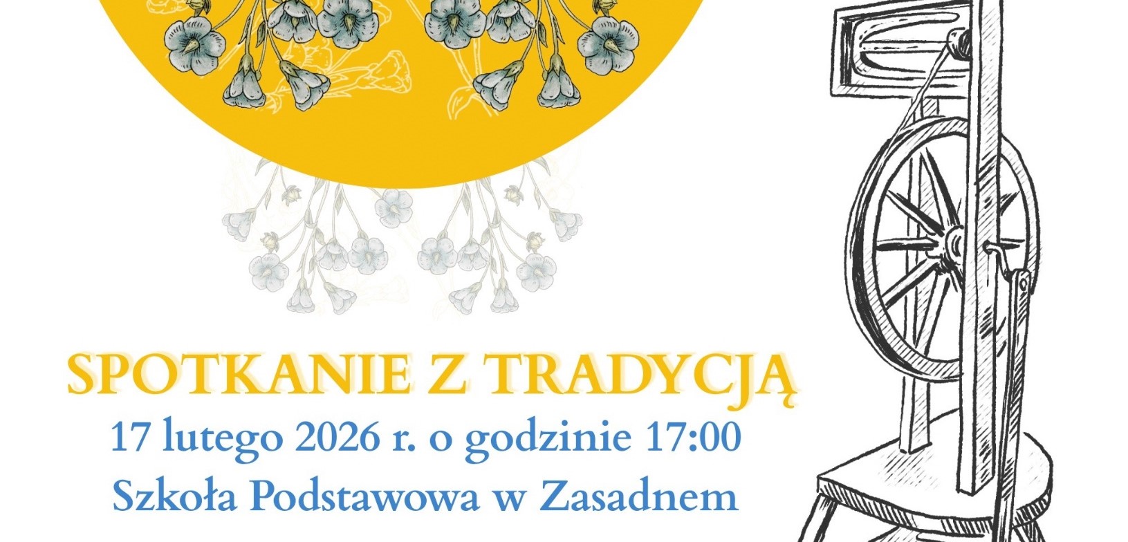 Zaproszenie na „Spotkanie z tradycją” w Zasadnem