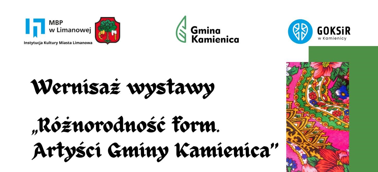 Zaproszenie na wernisaż wystawy „Różnorodność form. Artyści Gminy Kamienica”