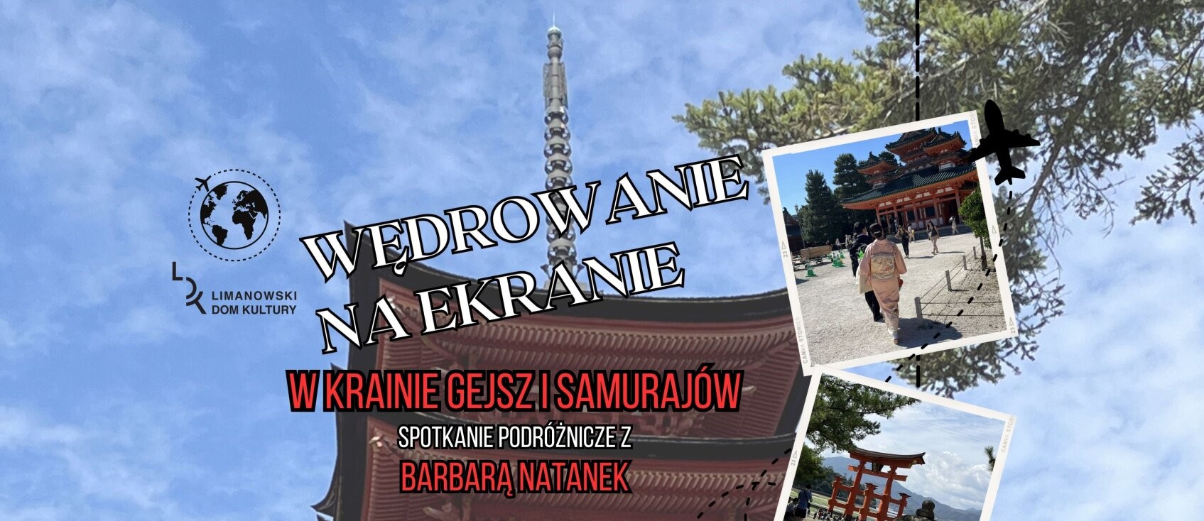 „W krainie gejsz i samurajów”. Spotkanie poprowadzi Barbara Natanek