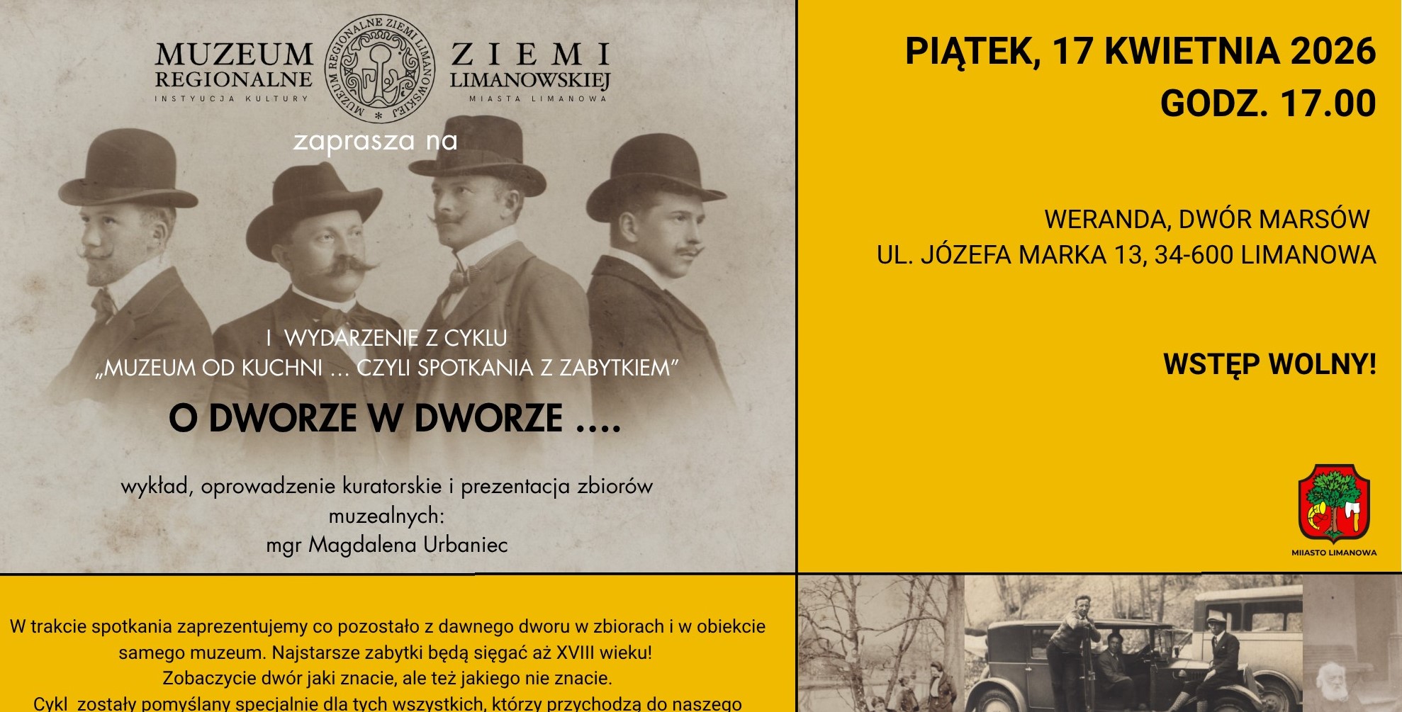 „O dworze we dworze” – inauguracja cyklu „Muzeum od kuchni… czyli spotkanie z zabytkiem”