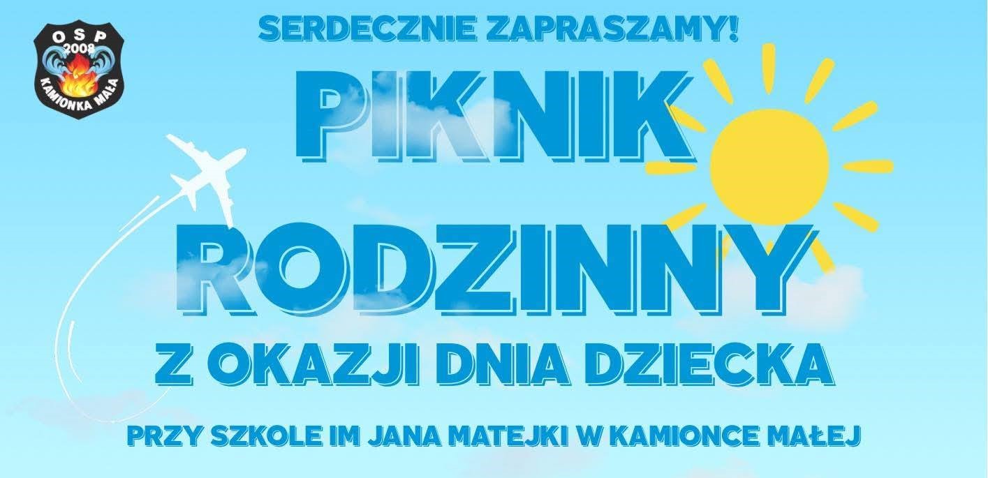 Zaproszenie na piknik rodzinny w Kamionce Małej