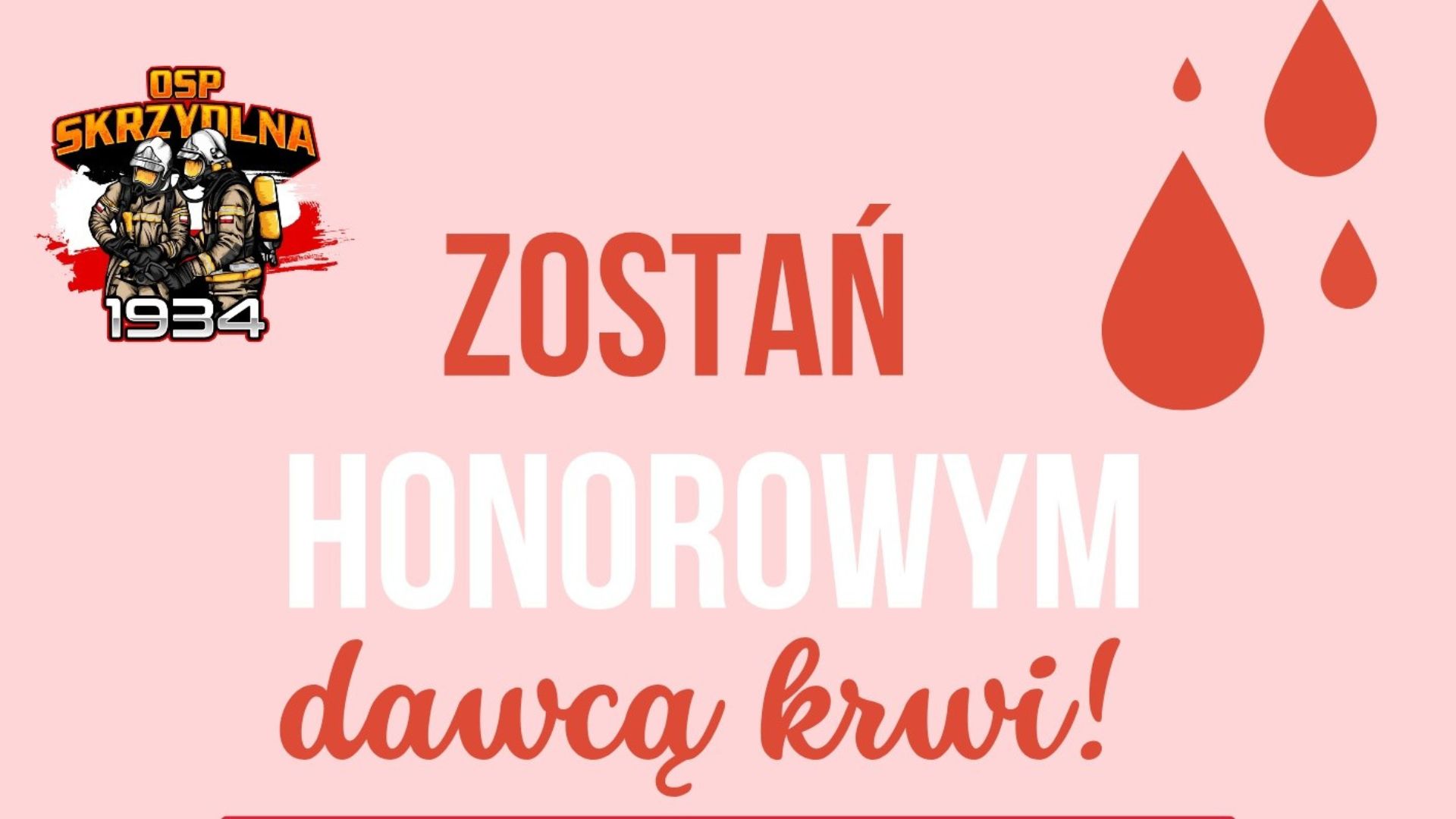 W niedzielę druhowie ze Skrzydlnej organizują akcję krwiodawstwa