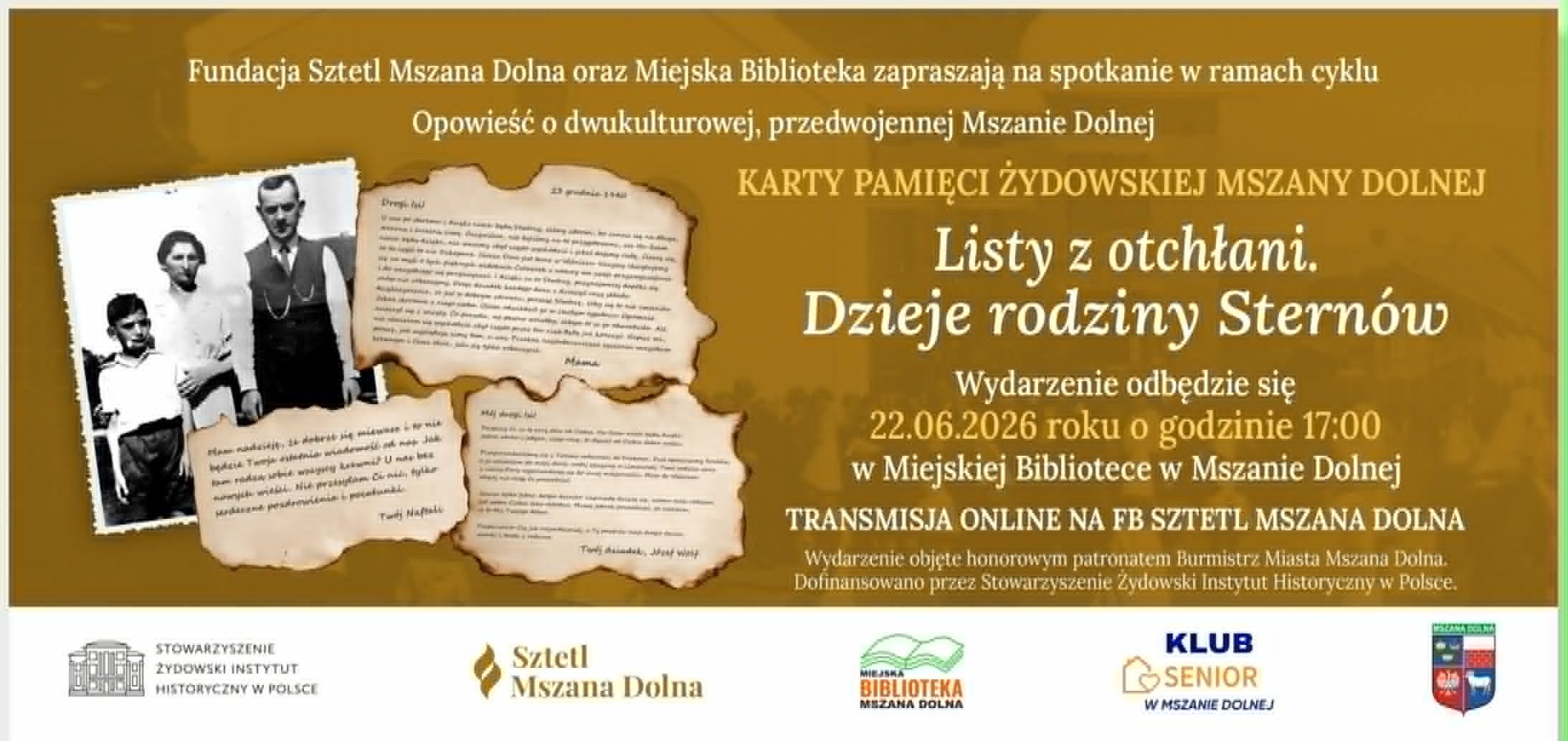 „Listy z otchłani. Dzieje rodziny Sternów”. Fundacja Sztetl Mszana Dolna zaprasza na spotkanie