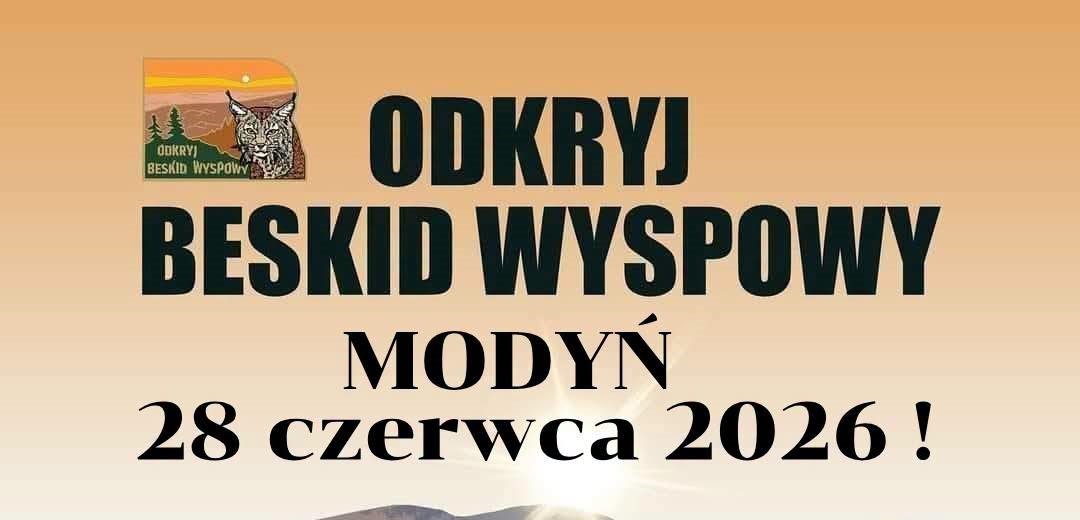 Modyń kolejnym celem odkrywców Beskidu Wyspowego