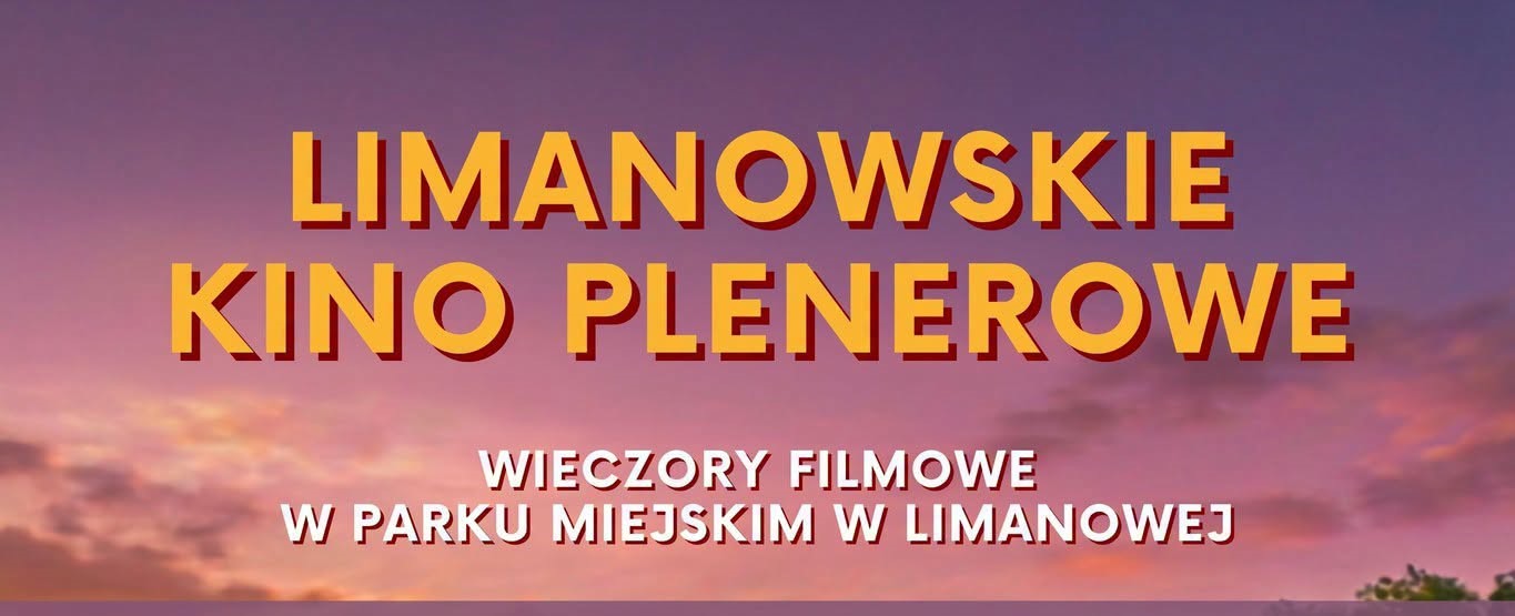 Repertuar limanowskiego kina plenerowego
