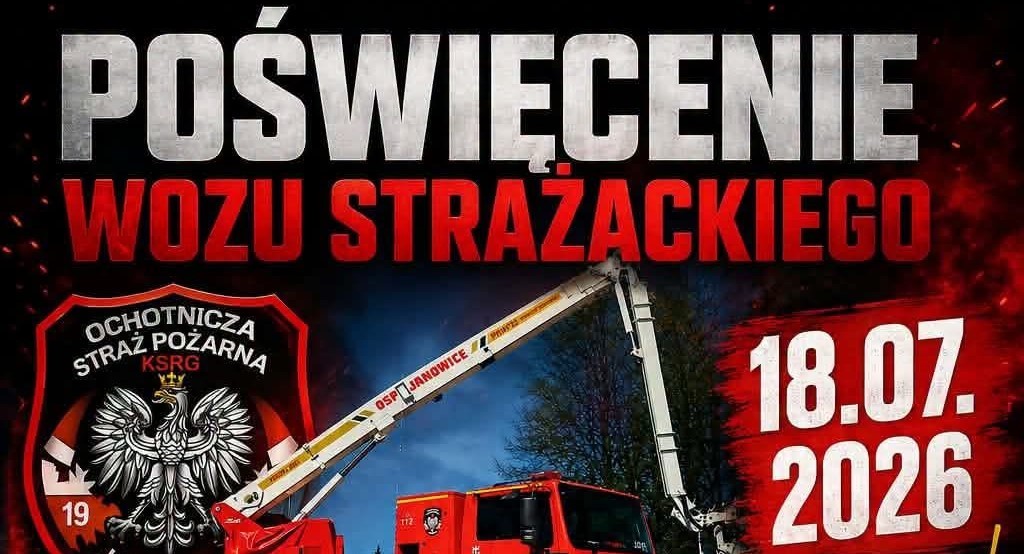 Druhowie OSP z Janowic zapraszają na uroczystość poświęcenia samochodu