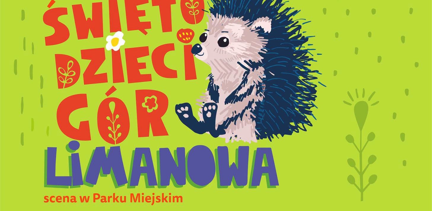 Limanowska odsłona 33. Międzynarodowego Festiwalu „Święto Dzieci Gór”