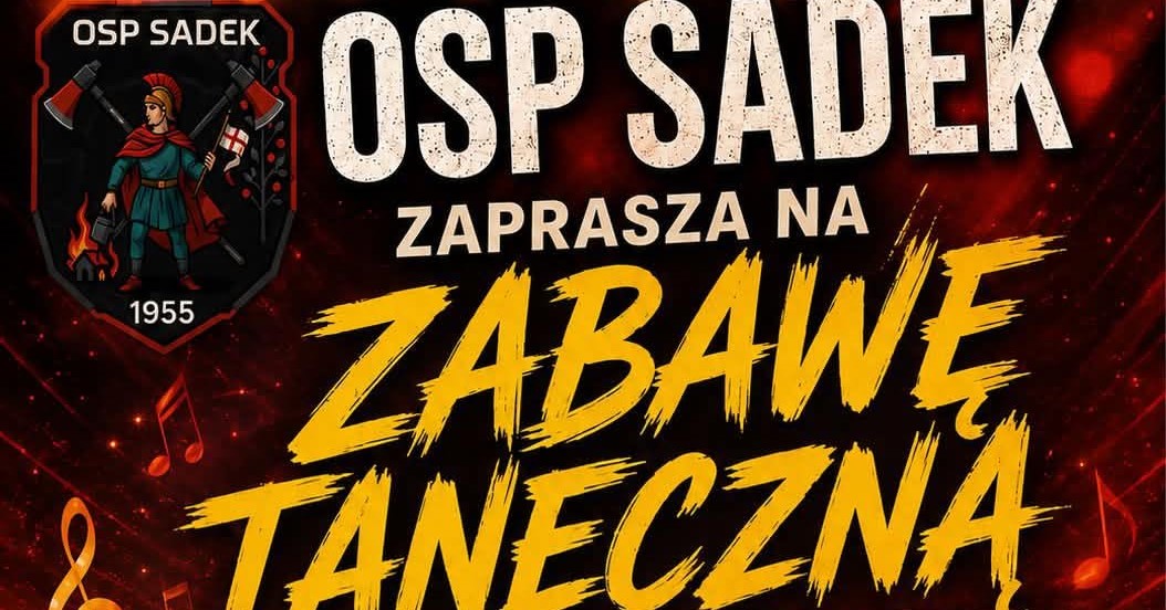 OSP Sadek zaprasza na zabawę taneczną