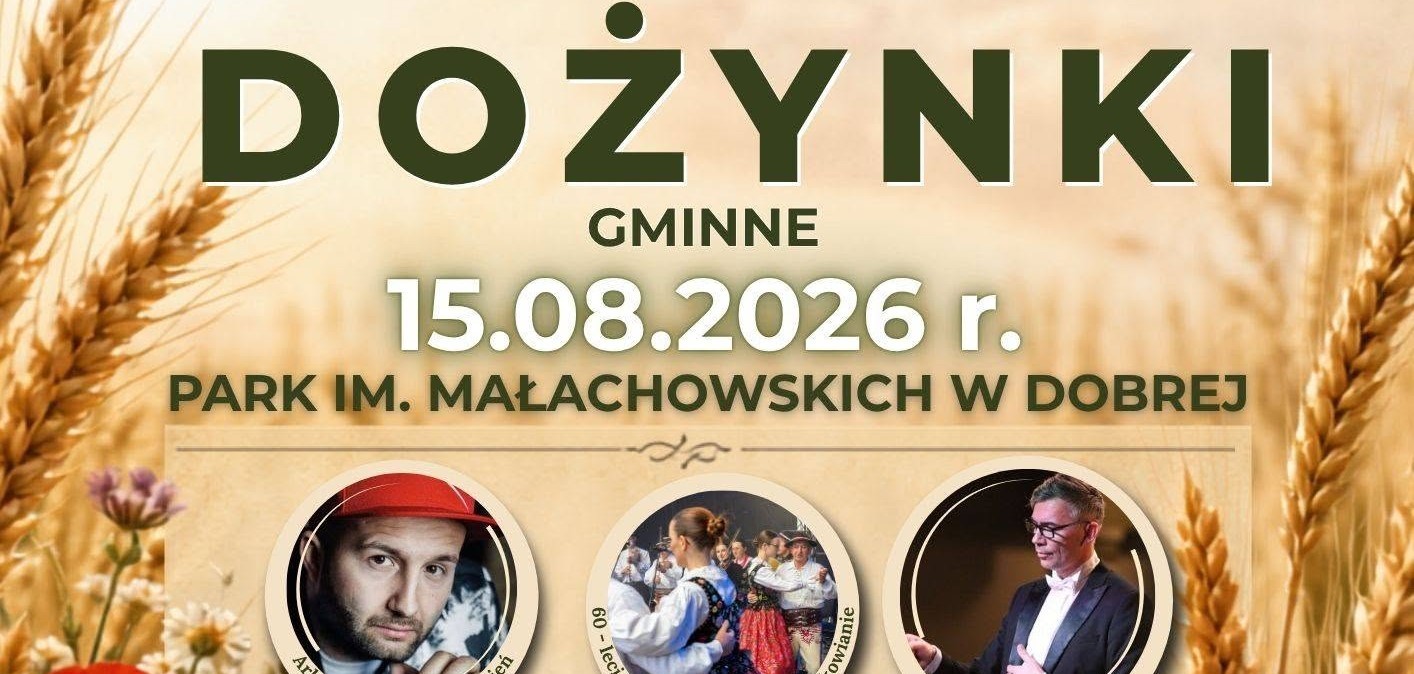 Gminne dożynki w Dobrej. Koncert „Powrót do Dobrej” po raz drugi
