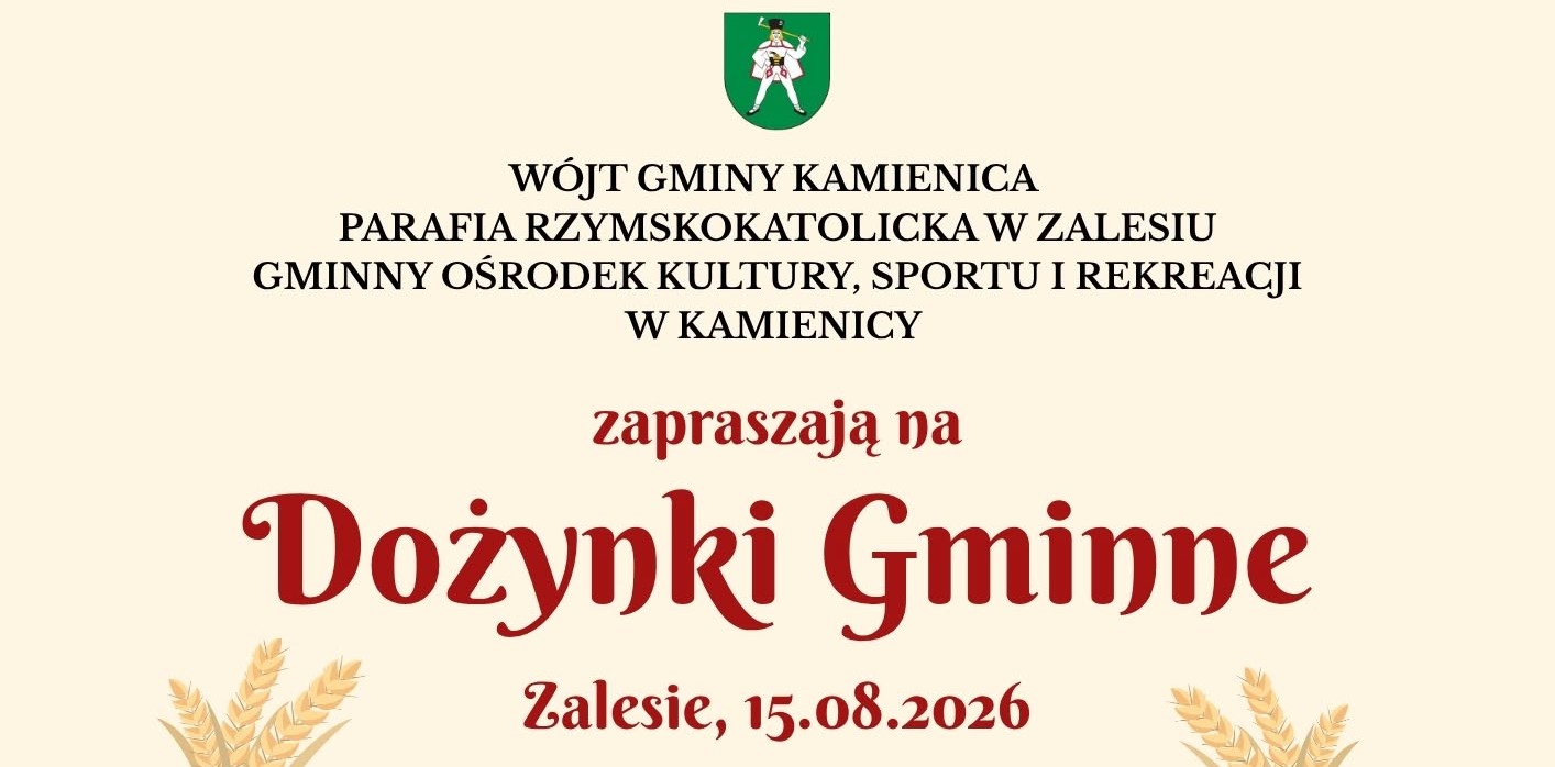 W Zalesiu odbędą się dożynki gminy Kamienica