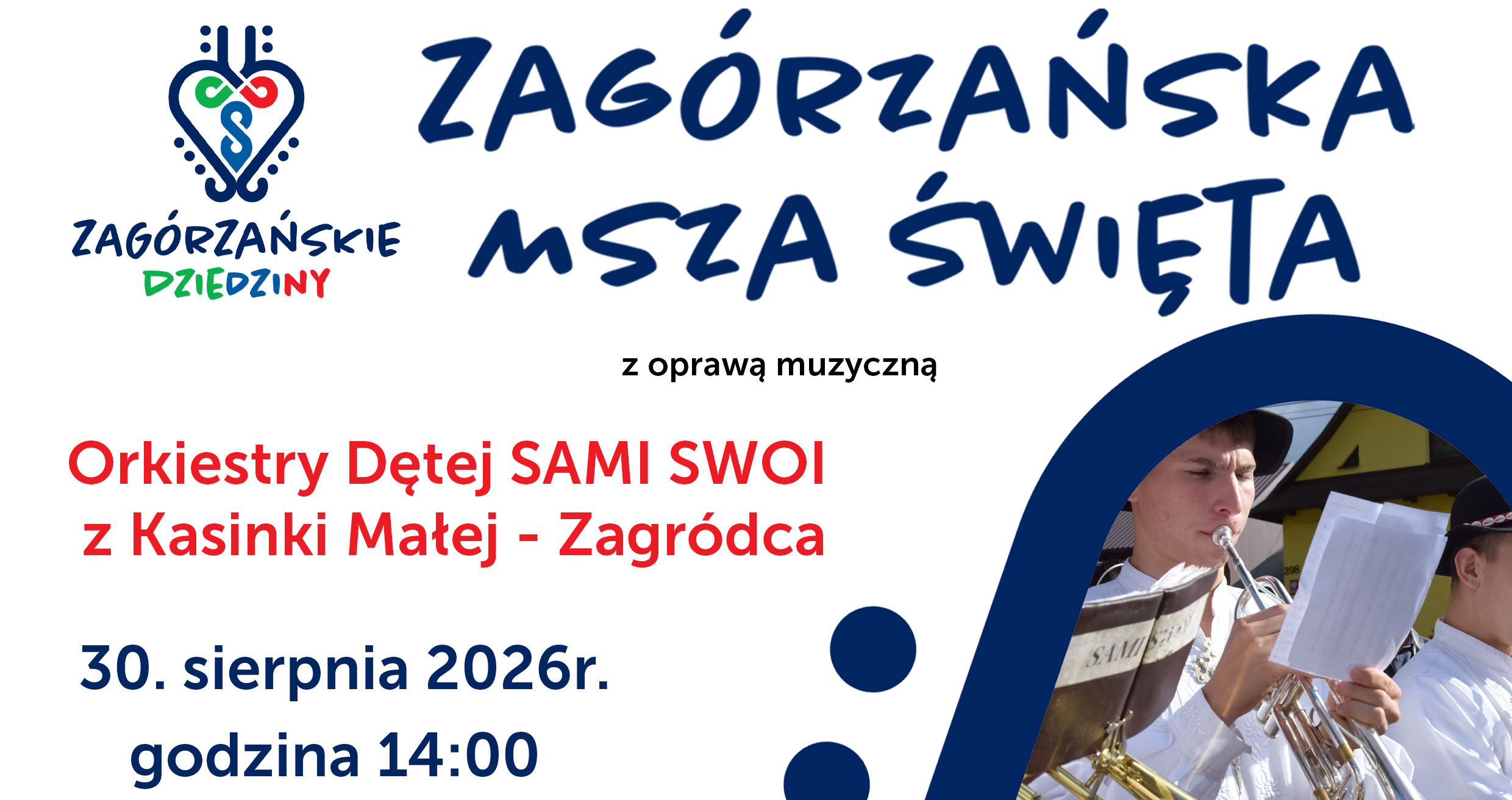 Zagórzańska msza św. z orkiestrą „Sami Swoi” z Kasinki Małej – Zagródca