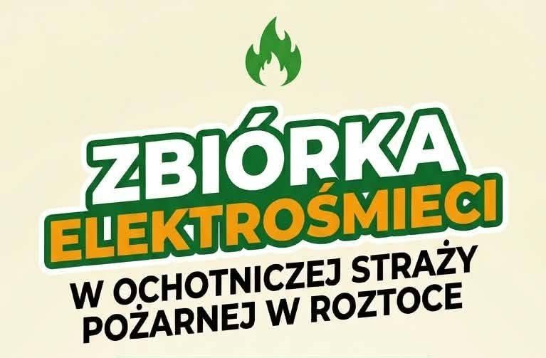 Druhowie z Roztoki rozpoczęli akcję zbierania elktrośmieci