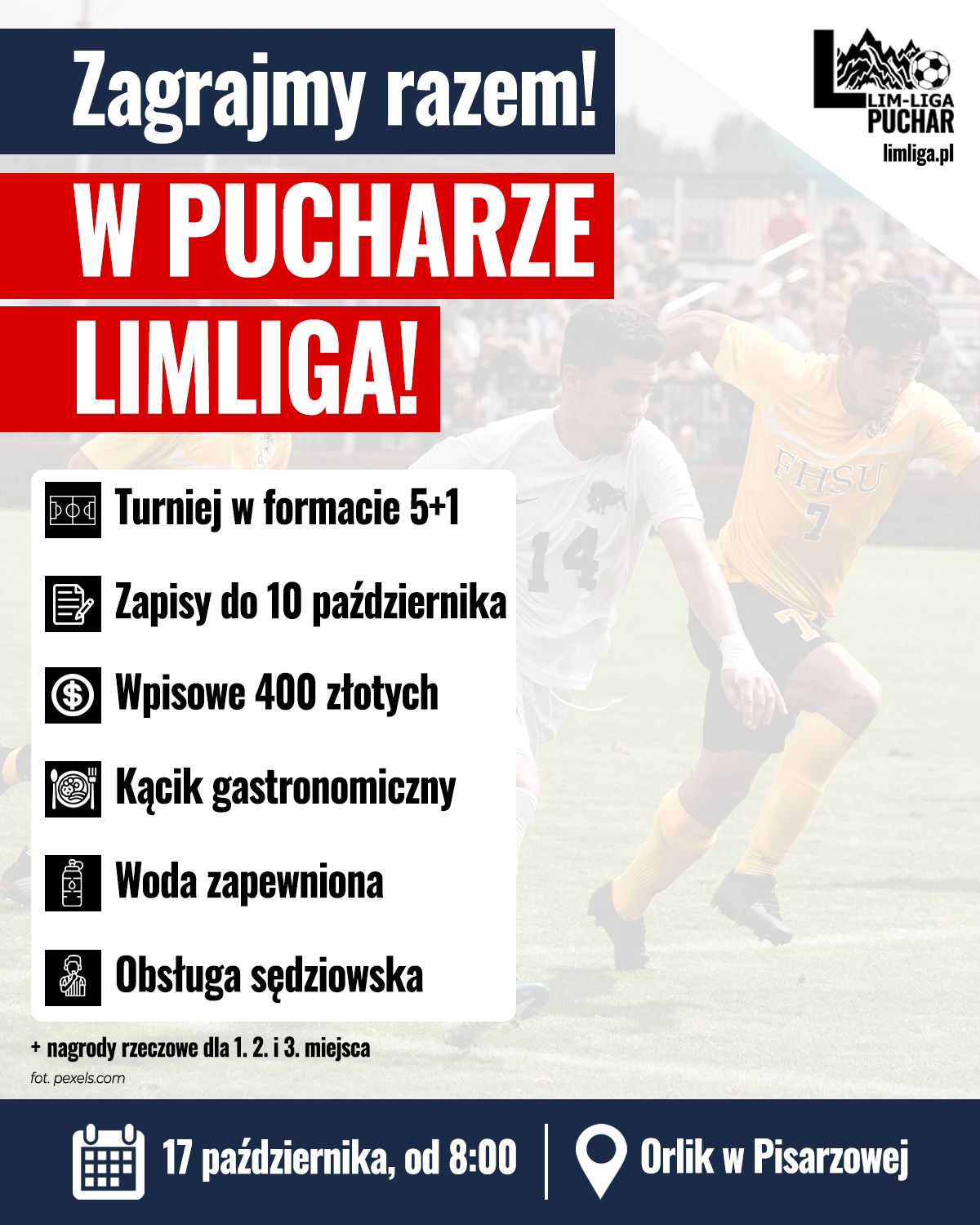 Zgłoszenia do udziału w Amatorskim Turnieju Szóstek o Puchar LimLiga na Orliku w Pisarzowej