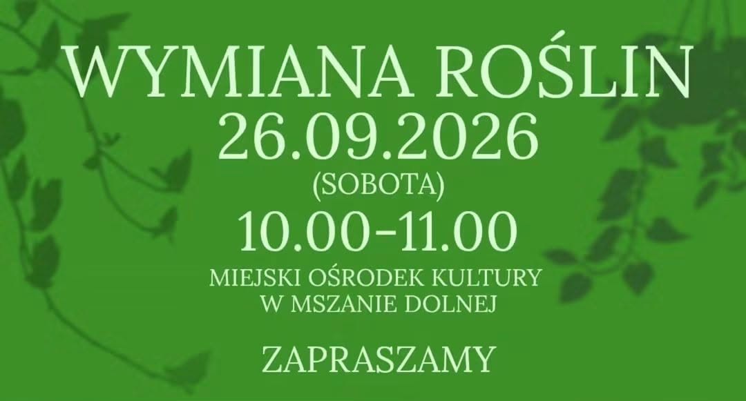 „ZadbanaMszana” zaprasza na wymianę roślin