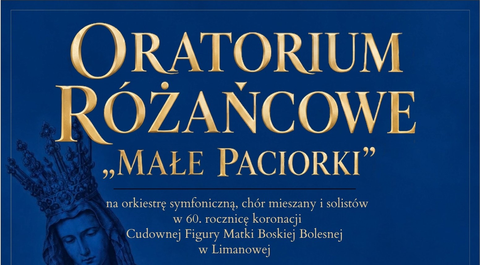 Oratorium Różańcowe „Małe Paciorki” w najbliższą sobotę w Bazylice MBB w Limanowej